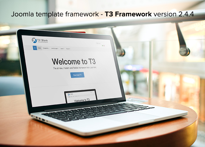 Joomla template framework: T3 Framework v2.4.4 release