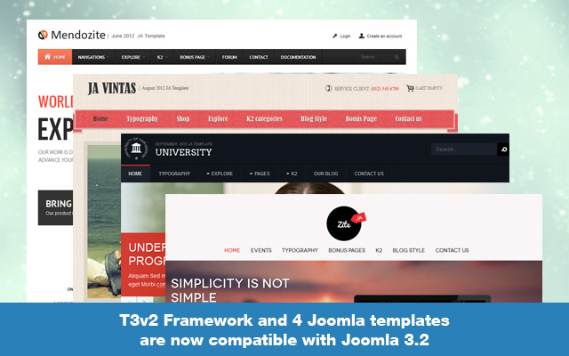 T3v2 Framework and 4 Joomla templates are now compatible with Joomla 3.2