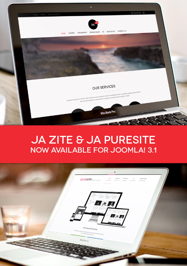 2 Joomla templates: JA Zite & JA Puresite are compatible with Joomla 3.1