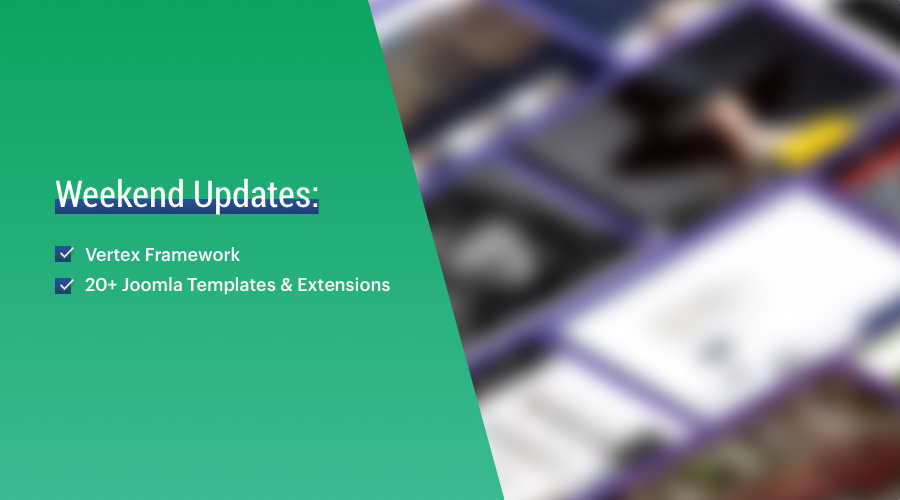  20 Joomla templates and 3 extensions updated for latest Joomla and bug fixes