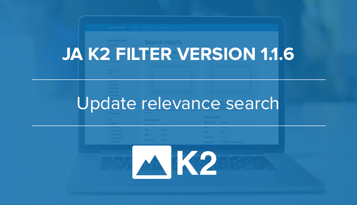 Experience relevance search in JA K2 Filter & search extension