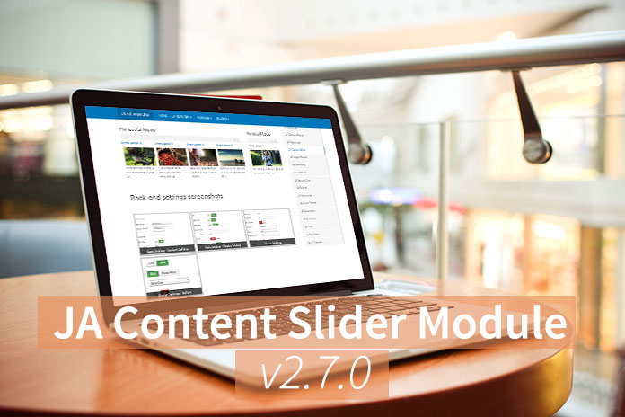  Joomla Extension JA Content Slider Module v2.7.0: New feature release