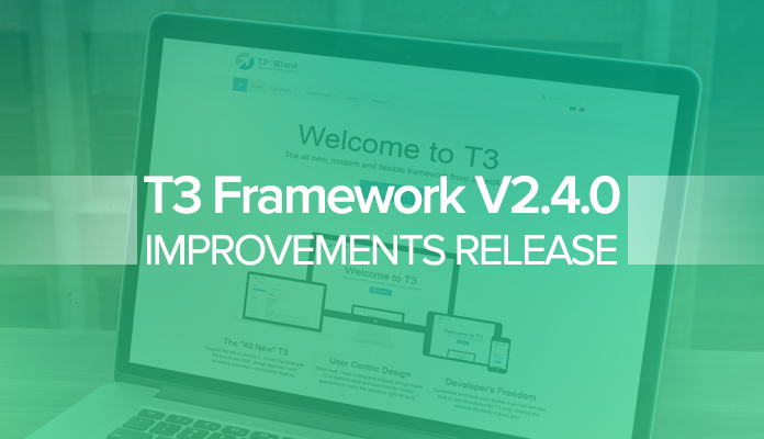 Joomla template framework - T3 Framework V 2.4.0 - improvements release