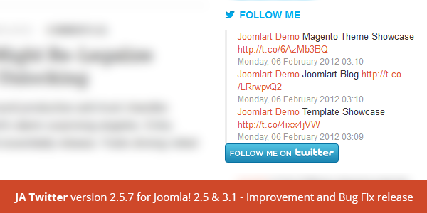 Joomla extension for Twitter: JA Twitter version 2.5.7 for Joomla 3 & 2.5 - An improvement and bug fix release