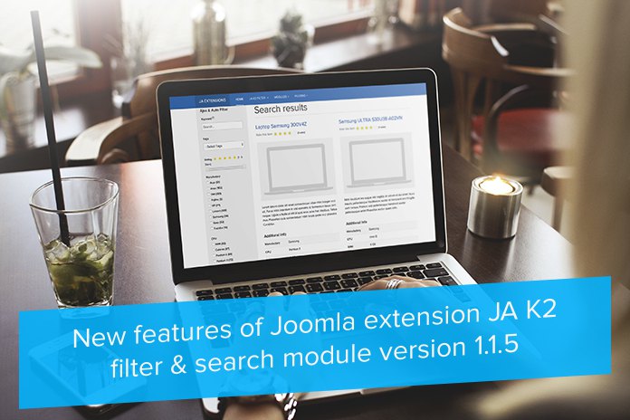 New features of Joomla extension JA K2 filter & search module version 1.1.5