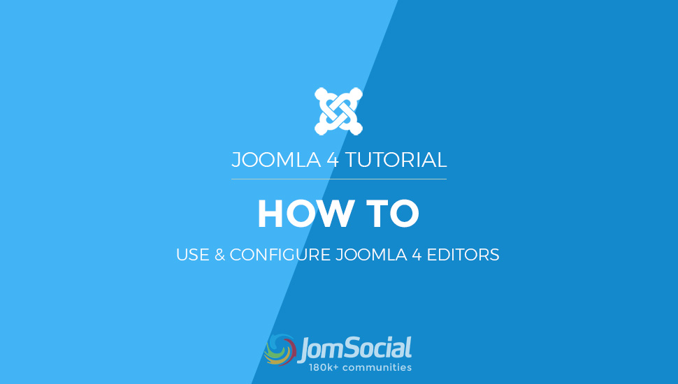 Joomla 4 editors