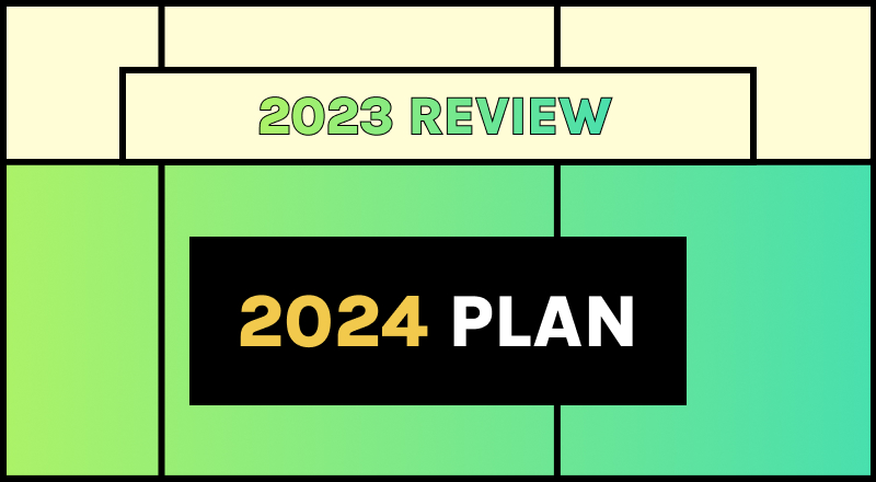 2023 Recap, 2024 Vision