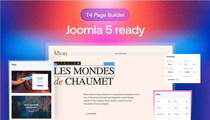 T4 page builder is ready for Joomla 5