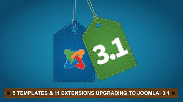 First Batch of Joomla 3.1 upgrade: 5 templates & 11 extensions