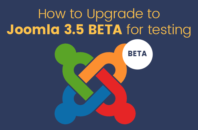 Upgrade your Joomla site to Joomla 3.5 RC for testing