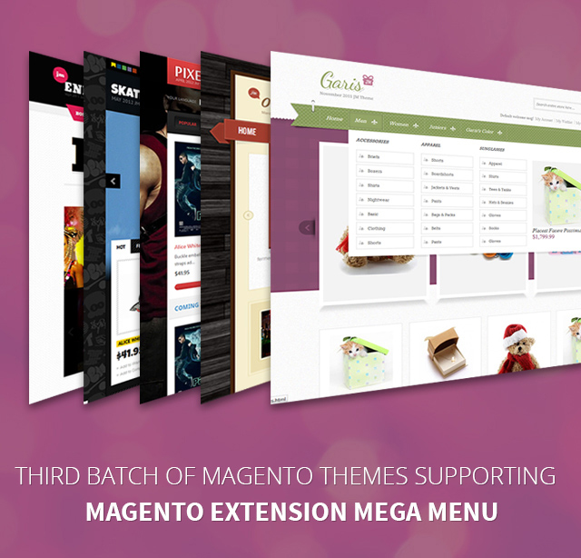 5 Magento themes got upgraded to support Magento extension Mega Menu